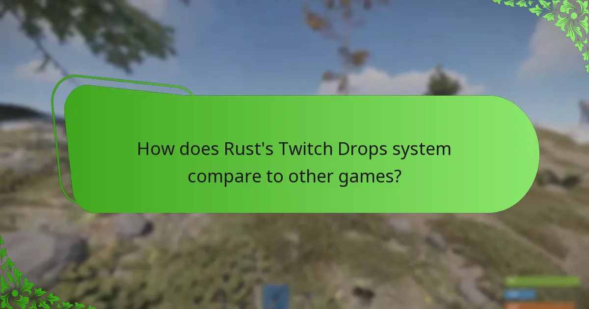 Which streaming campaigns are associated with Rust Twitch Drops?