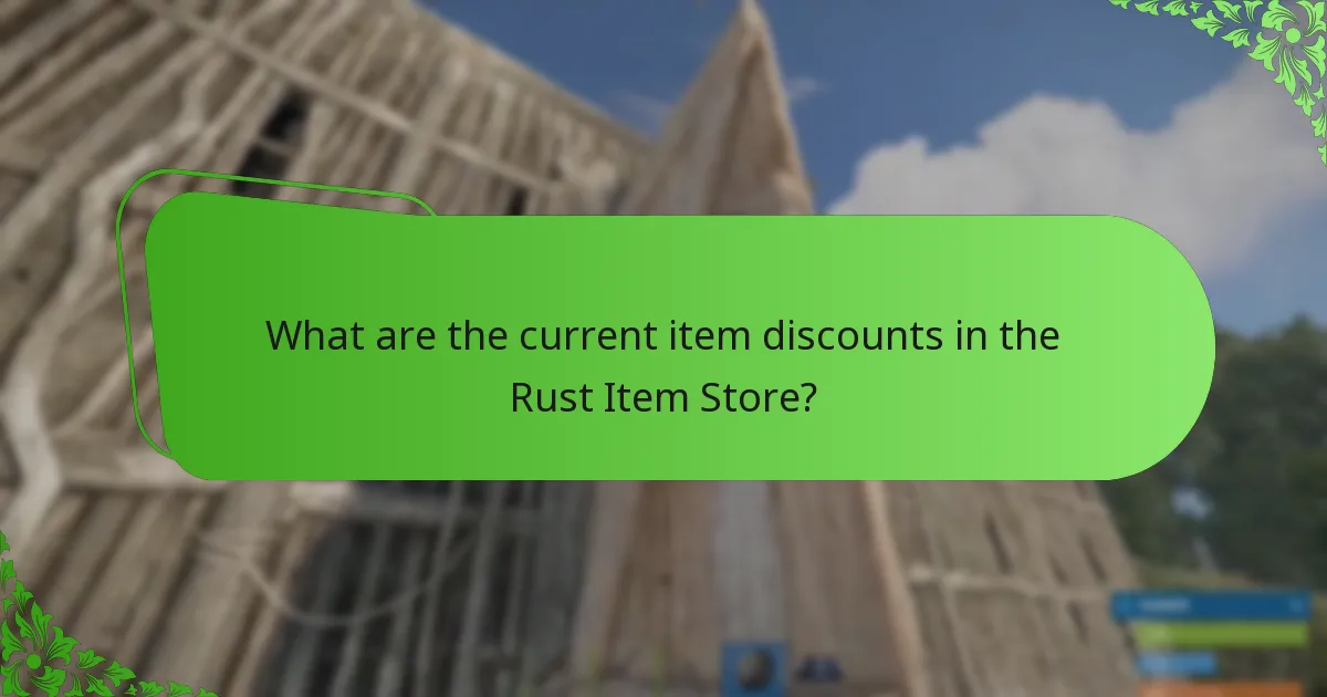 How do seasonal changes affect the Rust Item Store?