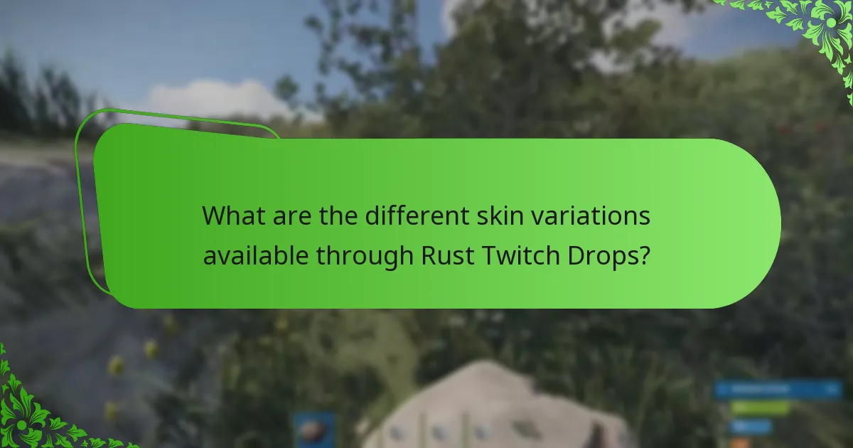 What streaming milestones unlock Twitch Drops in Rust?