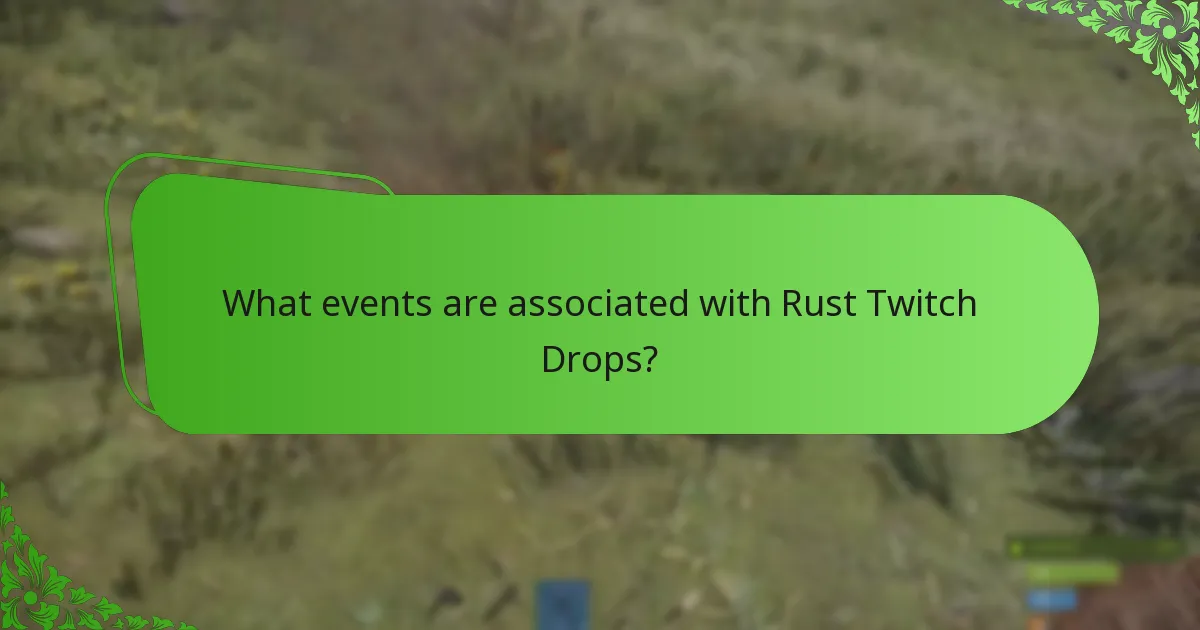 What viewer rewards can players expect from Rust Twitch Drops?