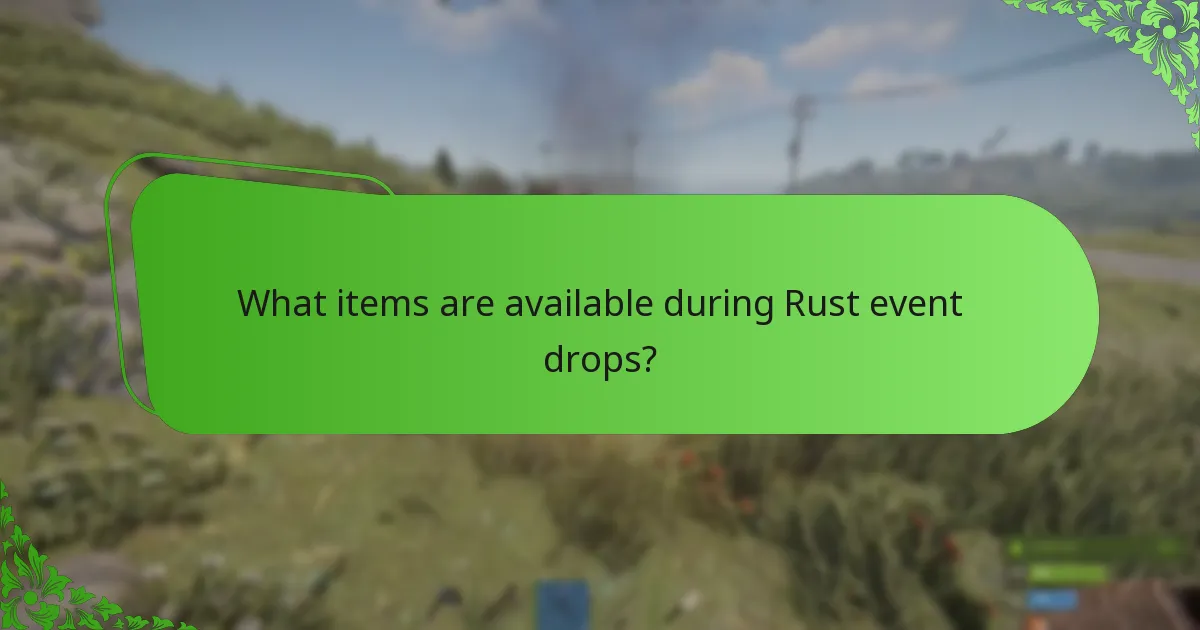 Which platforms discuss Rust event drops?