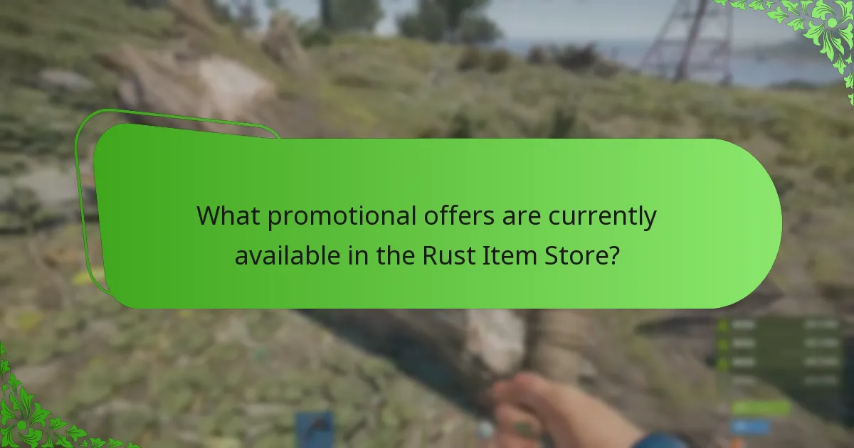 What are the best strategies for purchasing items in the Rust Item Store?